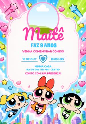 Convite de Aniversário Meninas Super Poderosas com Foto Editável