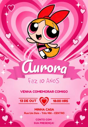 Convite de Aniversário Meninas Super Poderosas Editável