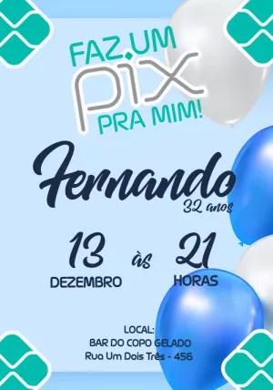 Convite de Aniversário Faz um Pix para Editar Online