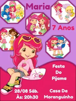 Convite Aniversário Festa do Pijama Moranguinho para Editar