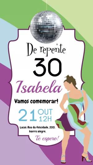Convite De Repente 30 Anos com Tema Disco para Editar