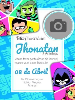 Convite Aniversário Jovens Titãs com Foto para Editar Online