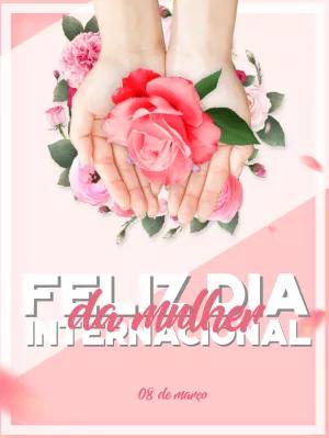 Post Dia da Mulher com Flores Delicadas para Editar