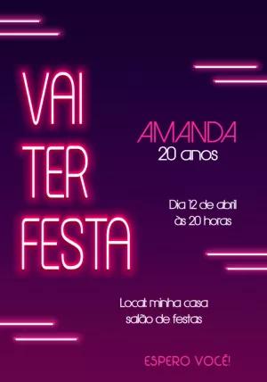 Convite Aniversário Neon Vai ter Festa para Editar Online