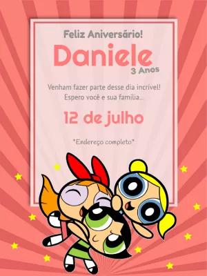 Convite de Aniversário Meninas Super Poderosas para Editar Online