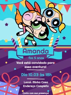 Convite Aniversário Meninas Super Poderosas para Editar Online