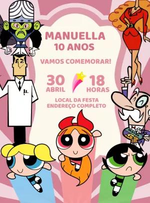 Convite Aniversário Meninas Super Poderosas para Editar Online