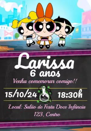 Convite Aniversário As Meninas Superpoderosas para Editar Online