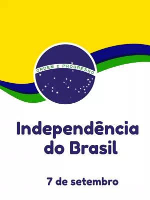 Post Editável Independência do Brasil para Redes Sociais
