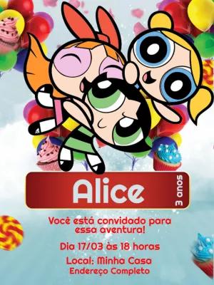 Convite Aniversário Meninas Super Poderosas para Editar Online