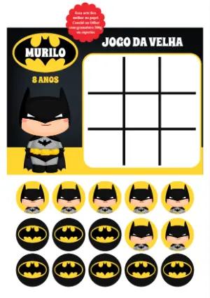 Jogo da Velha Batman para Aniversário Editável para Imprimir