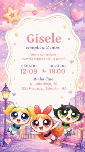 Convite de Aniversário As Meninas Superpoderosas Editável