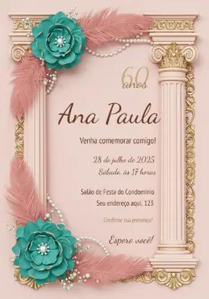Convite 60 Anos Feminino Clássico com Flores para Editar