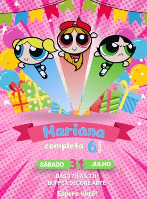 Convite Aniversário Meninas Super Poderosas para Editar Online