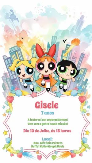 Convite de Aniversário Meninas Super Poderosas para Editar