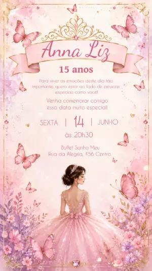 Convite Digital 15 Anos Debutante Princesa com Borboletas Editável