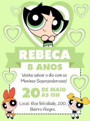 Convite de Aniversário Docinho Meninas Superpoderosas para Editar