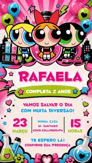Convite de Aniversário Meninas Super Poderosas Editável