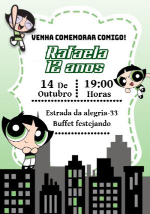 Convite de Aniversário Docinho Meninas Super Poderosas para Editar
