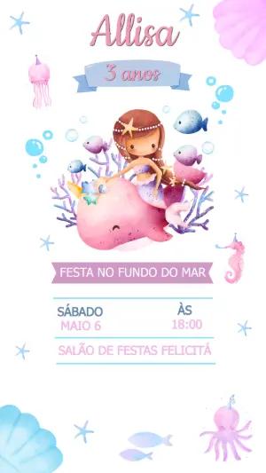 Convite Digital Aniversário Sereia Fundo do Mar para Editar